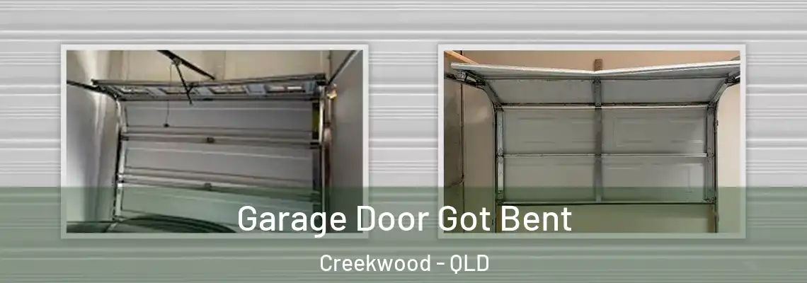 Garage Door Got Bent Creekwood - QLD