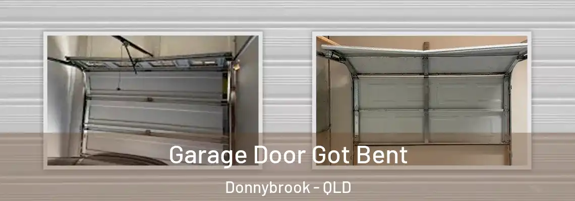 Garage Door Got Bent Donnybrook - QLD