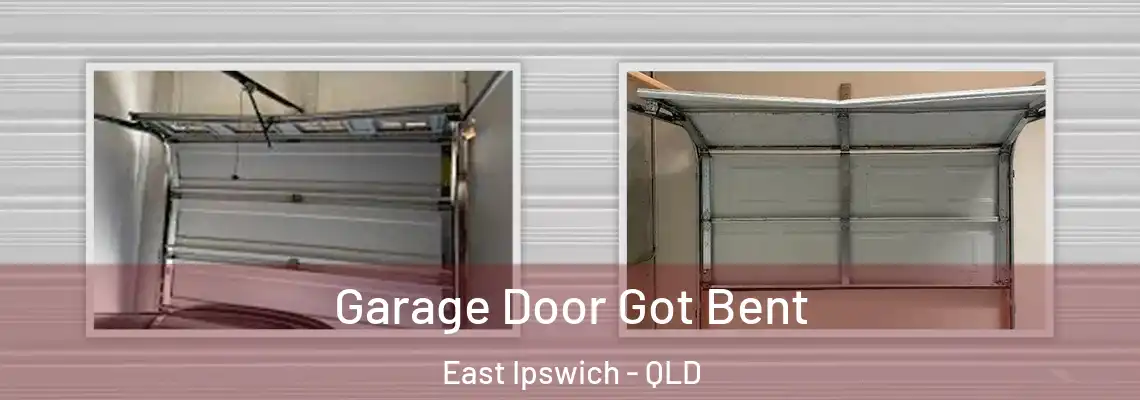 Garage Door Got Bent East Ipswich - QLD