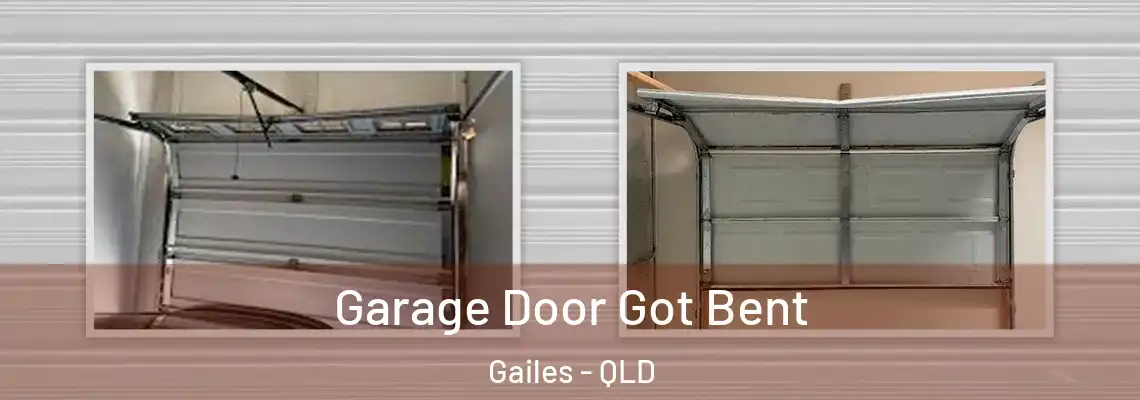  Garage Door Got Bent Gailes - QLD