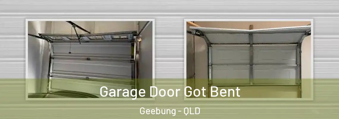 Garage Door Got Bent Geebung - QLD