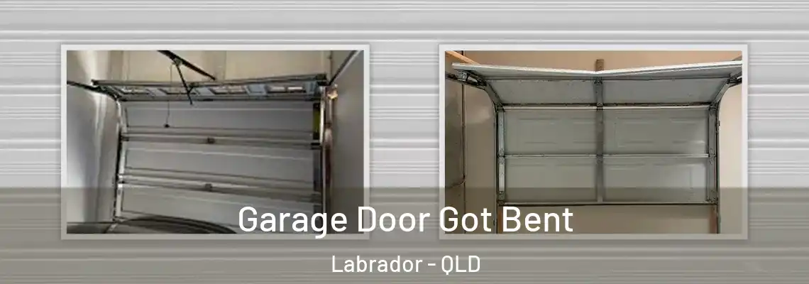  Garage Door Got Bent Labrador - QLD