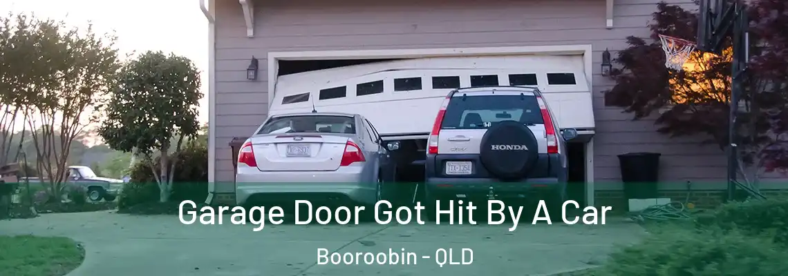 Garage Door Got Hit By A Car Booroobin - QLD