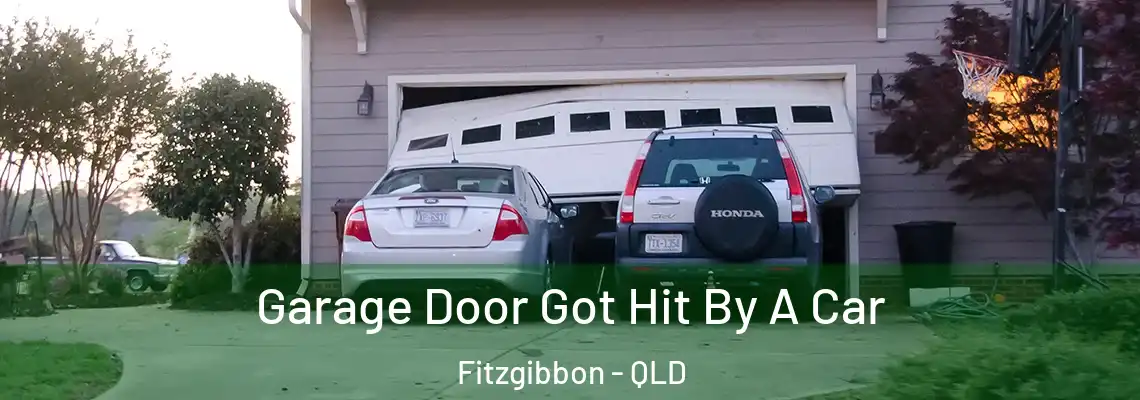  Garage Door Got Hit By A Car Fitzgibbon - QLD