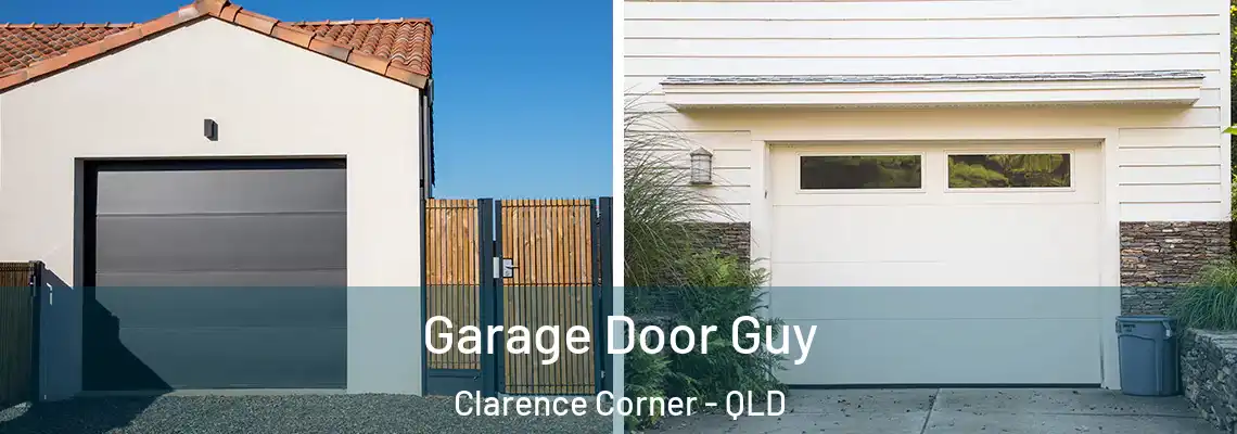 Garage Door Guy Clarence Corner - QLD
