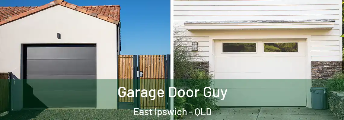 Garage Door Guy East Ipswich - QLD