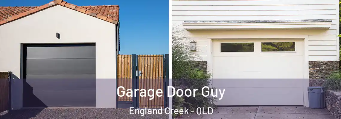  Garage Door Guy England Creek - QLD