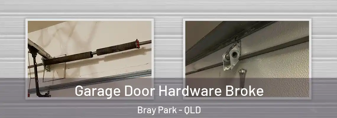 Garage Door Hardware Broke Bray Park - QLD