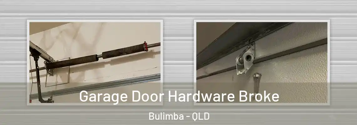 Garage Door Hardware Broke Bulimba - QLD
