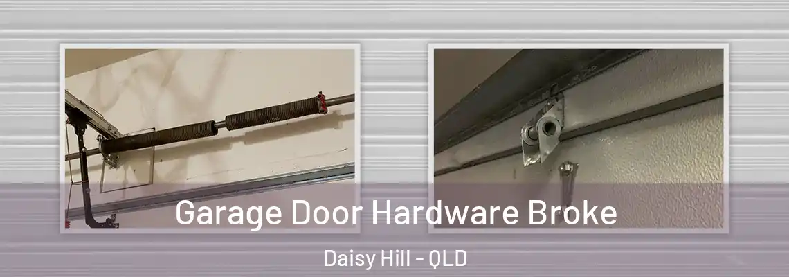  Garage Door Hardware Broke Daisy Hill - QLD