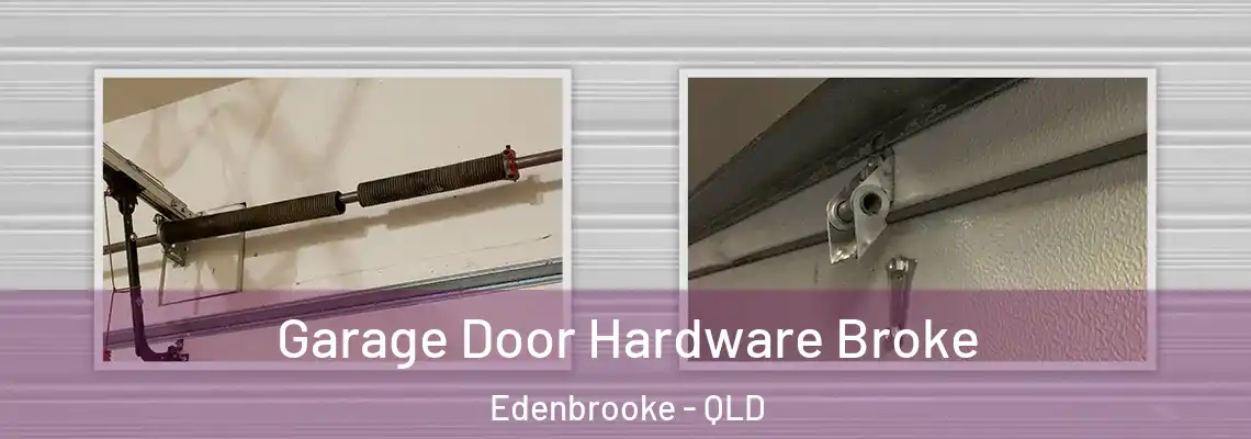  Garage Door Hardware Broke Edenbrooke - QLD