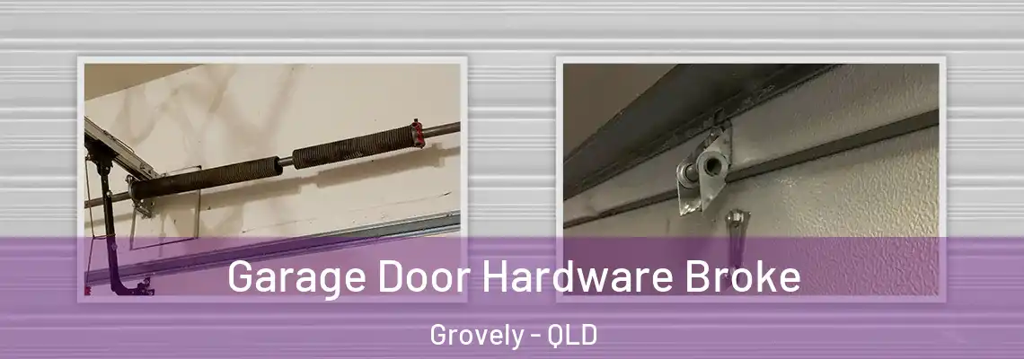 Garage Door Hardware Broke Grovely - QLD