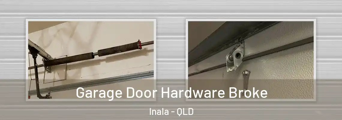 Garage Door Hardware Broke Inala - QLD