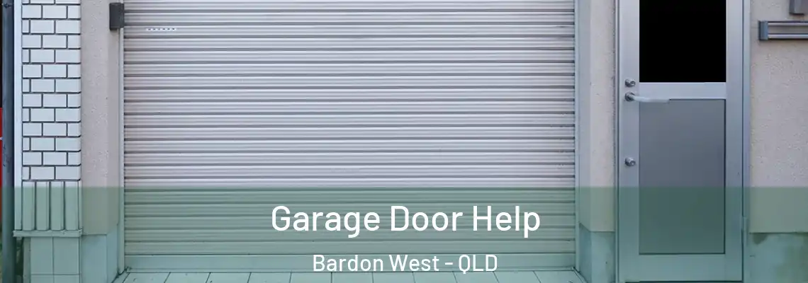  Garage Door Help Bardon West - QLD