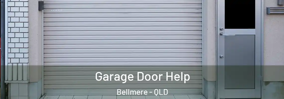  Garage Door Help Bellmere - QLD