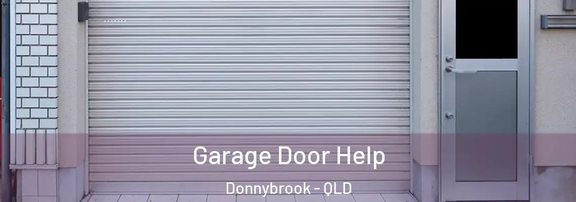 Garage Door Help Donnybrook - QLD