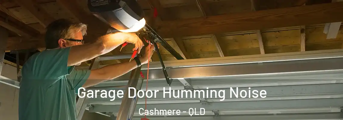  Garage Door Humming Noise Cashmere - QLD