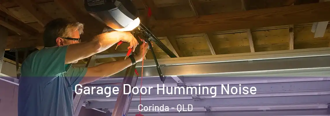  Garage Door Humming Noise Corinda - QLD