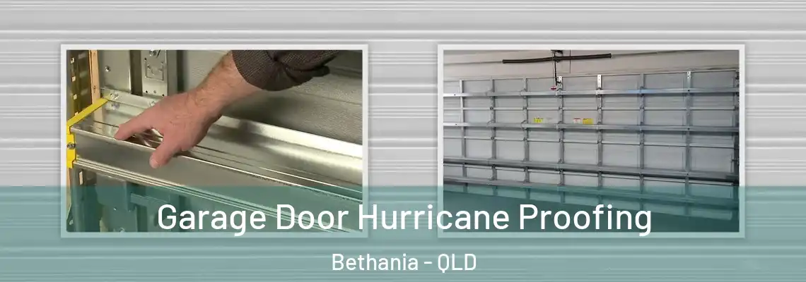  Garage Door Hurricane Proofing Bethania - QLD