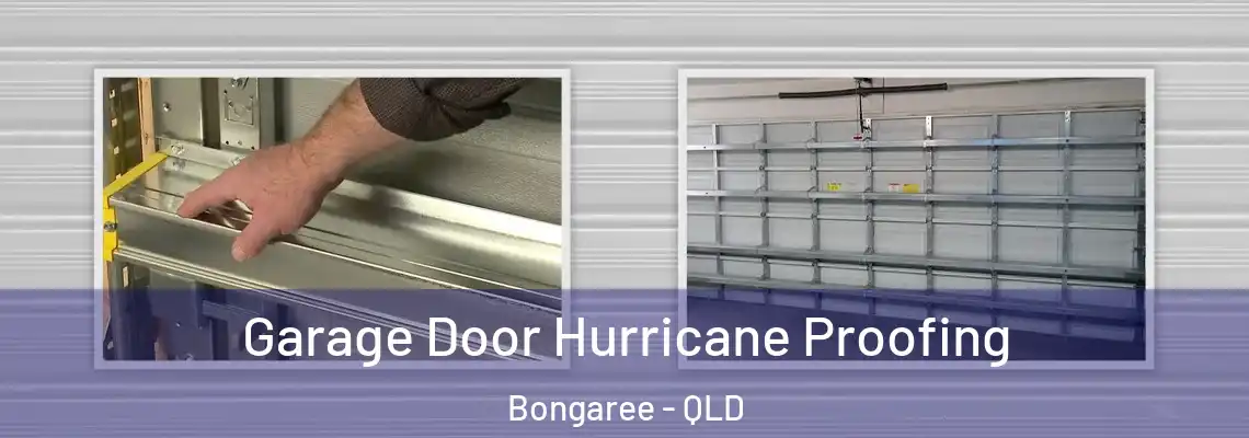 Garage Door Hurricane Proofing Bongaree - QLD