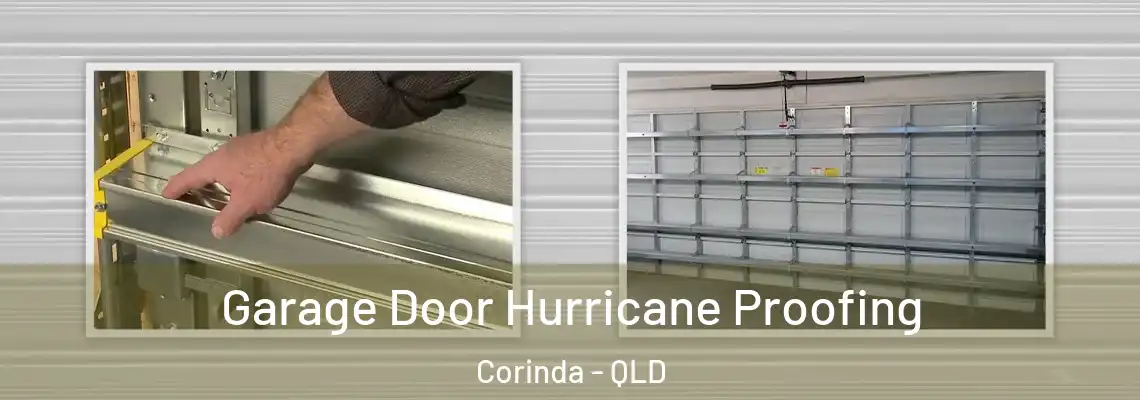  Garage Door Hurricane Proofing Corinda - QLD