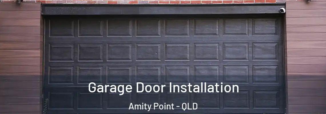Garage Door Installation Amity Point - QLD