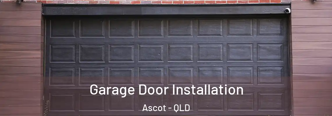 Garage Door Installation Ascot - QLD