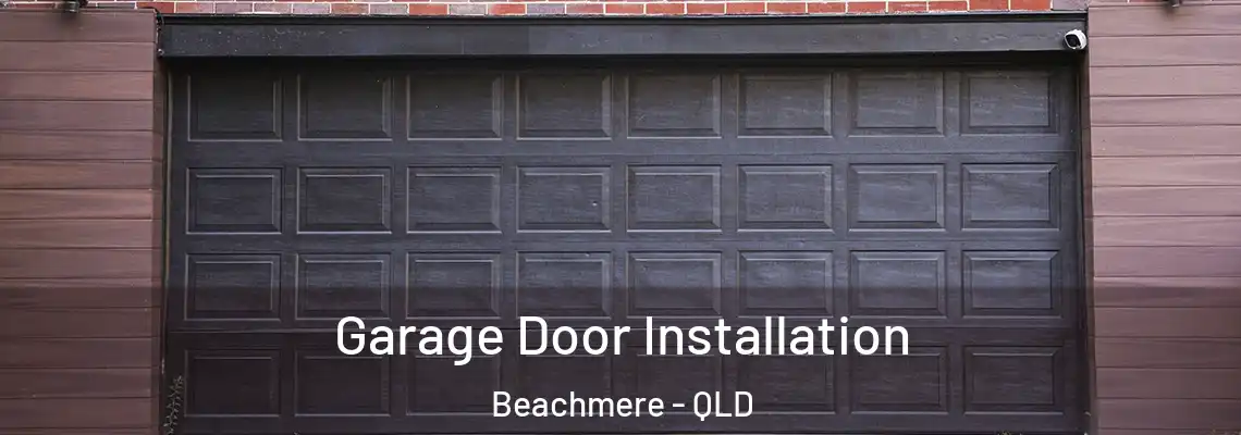  Garage Door Installation Beachmere - QLD