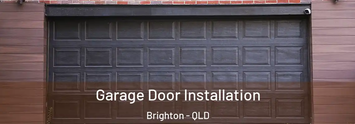 Garage Door Installation Brighton - QLD
