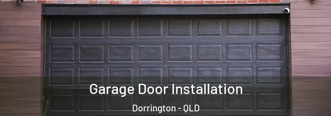 Garage Door Installation Dorrington - QLD