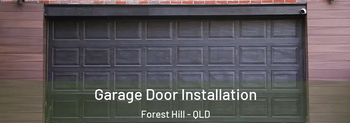  Garage Door Installation Forest Hill - QLD