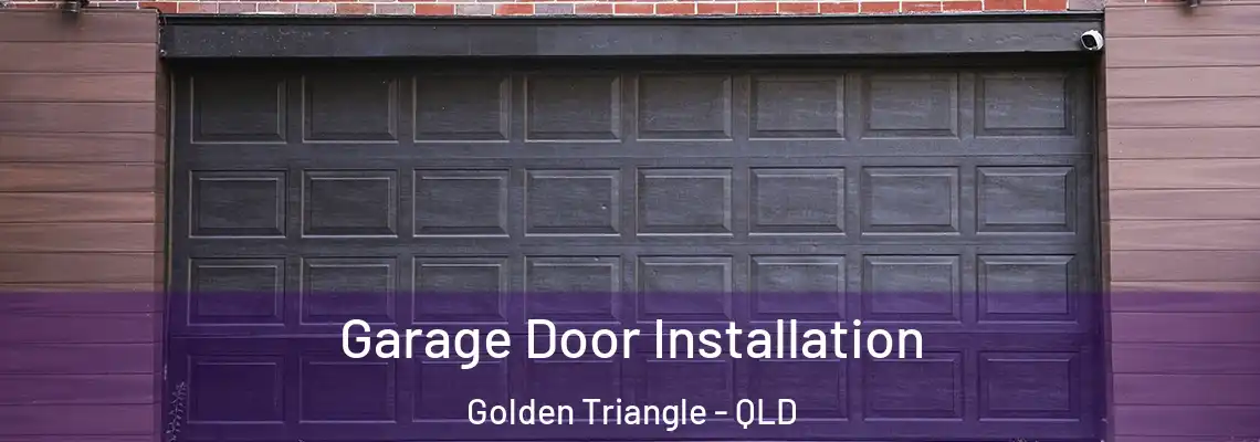  Garage Door Installation Golden Triangle - QLD