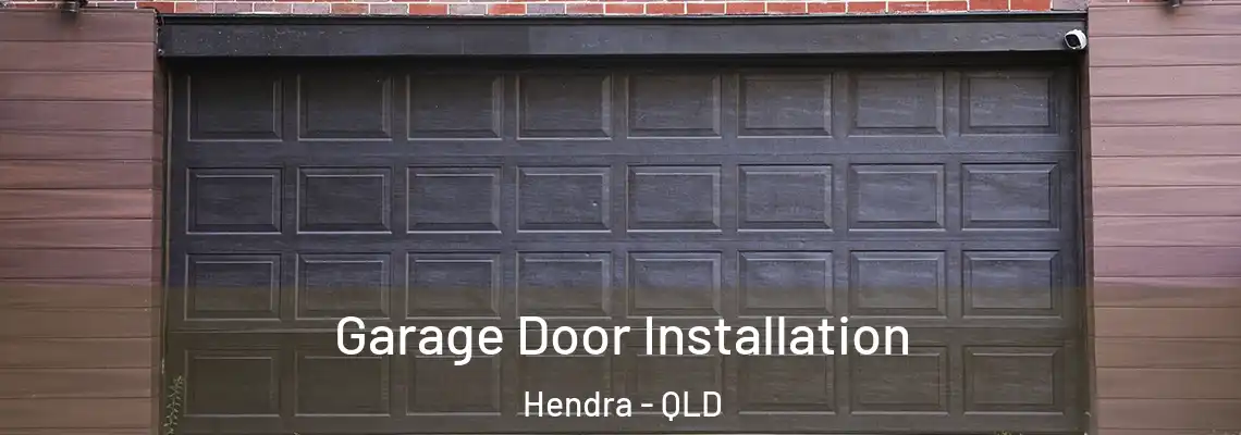 Garage Door Installation Hendra - QLD