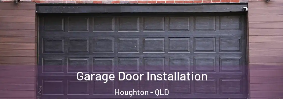  Garage Door Installation Houghton - QLD