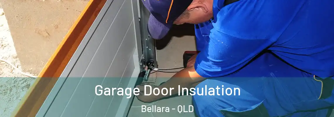  Garage Door Insulation Bellara - QLD