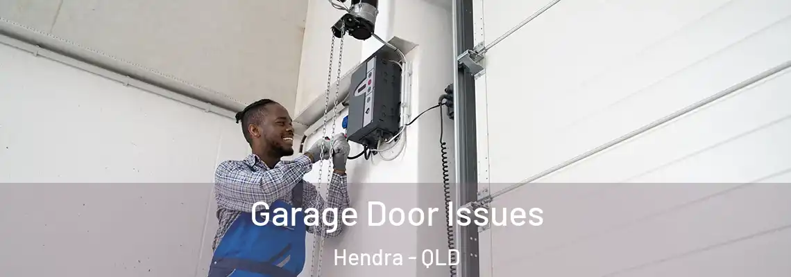 Garage Door Issues Hendra - QLD