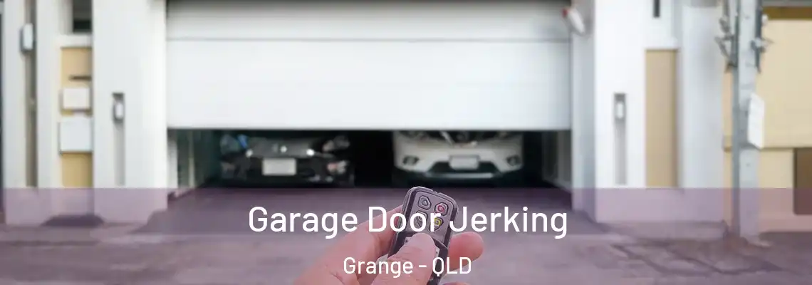 Garage Door Jerking Grange - QLD
