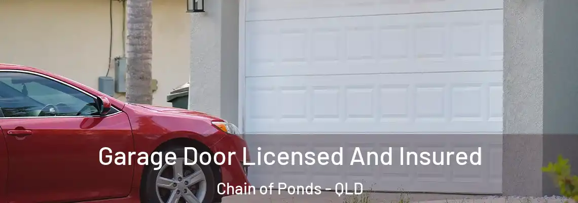 Garage Door Licensed And Insured Chain of Ponds - QLD