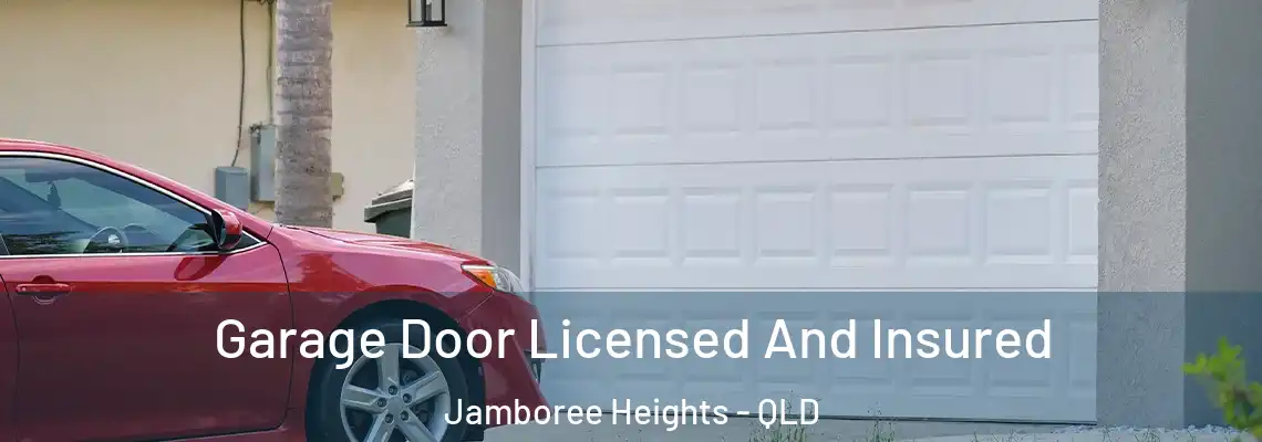 Garage Door Licensed And Insured Jamboree Heights - QLD