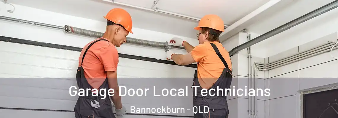  Garage Door Local Technicians Bannockburn - QLD