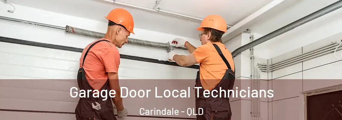  Garage Door Local Technicians Carindale - QLD