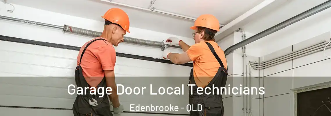  Garage Door Local Technicians Edenbrooke - QLD