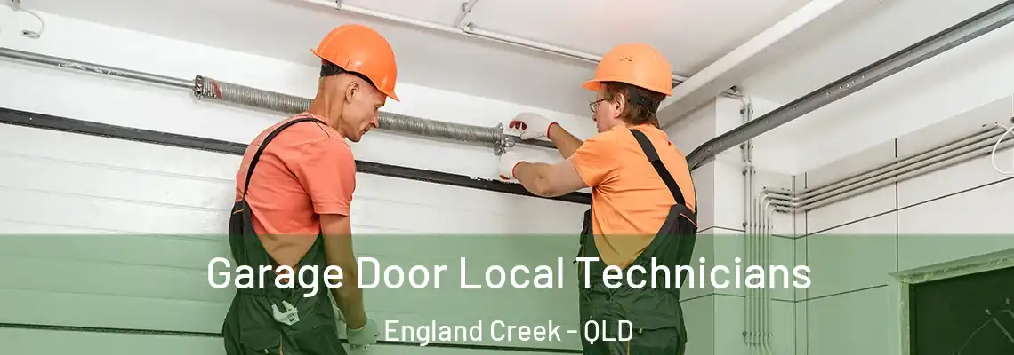  Garage Door Local Technicians England Creek - QLD