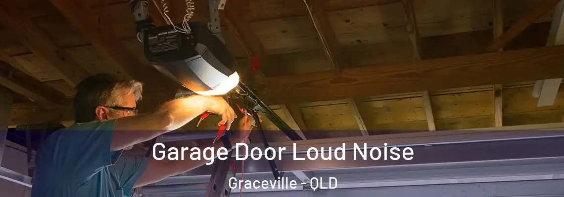  Garage Door Loud Noise Graceville - QLD