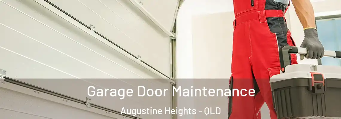 Garage Door Maintenance Augustine Heights - QLD
