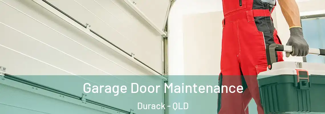 Garage Door Maintenance Durack - QLD