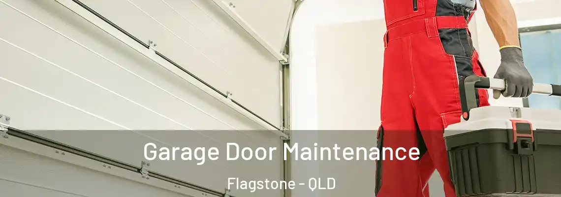 Garage Door Maintenance Flagstone - QLD