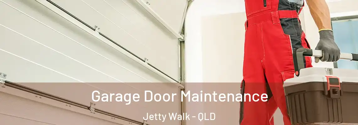  Garage Door Maintenance Jetty Walk - QLD
