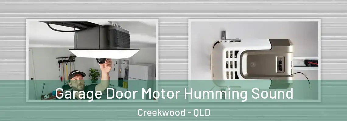 Garage Door Motor Humming Sound Creekwood - QLD