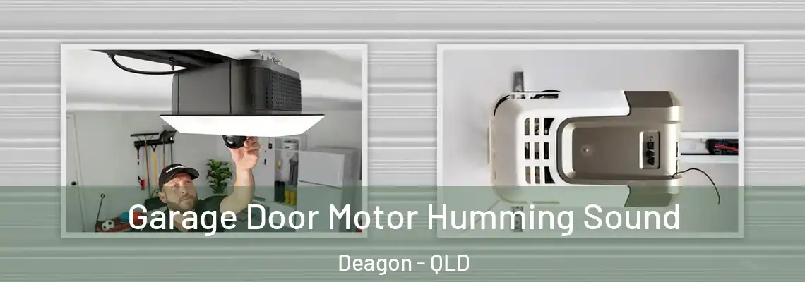  Garage Door Motor Humming Sound Deagon - QLD